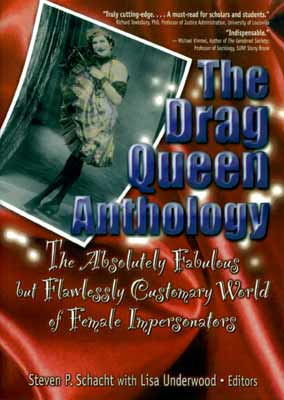 THE DRAG QUEEN ANTHOLOGY