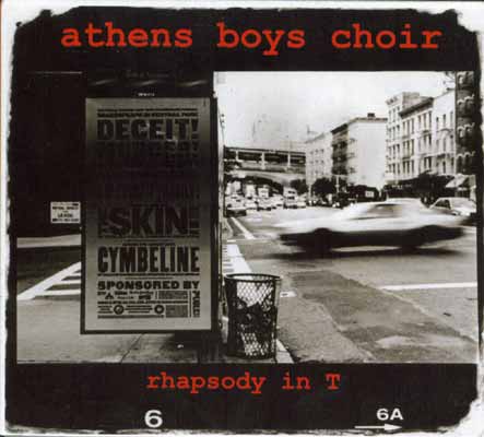 RHAPSODY IN T by ATHENS BOYS CHOIR (audio CD)